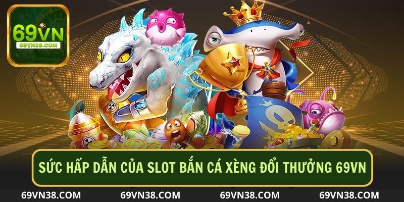 Sảnh game bắn cá thu hút đông đảo hội viên truy cập mỗi ngày