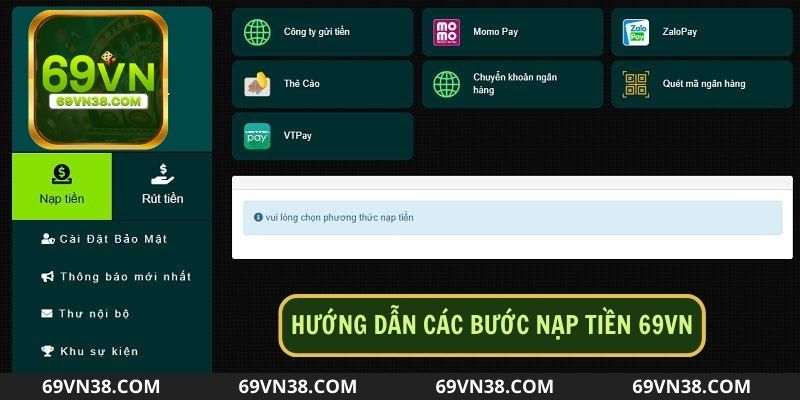 Hướng dẫn các bước nạp tiền vào nhà cái 69VN nhanh chóng