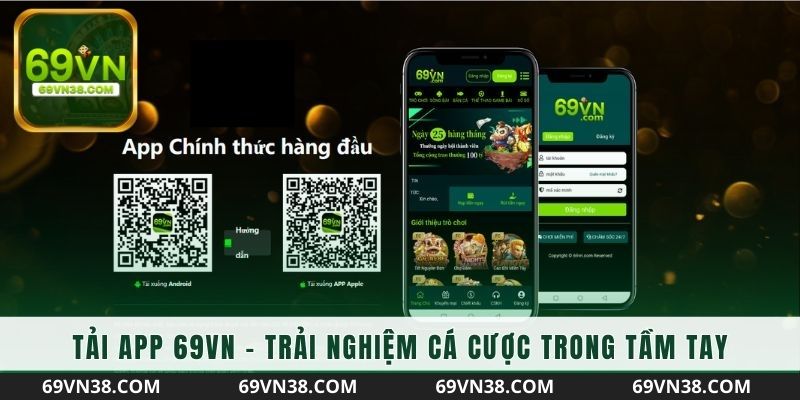 Hướng dẫn chi tiết cách tải app 69VN qua thiết bị Android